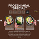 Frozen Meal - "SPECIAL"